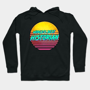 Funny Historian Gift Hoodie